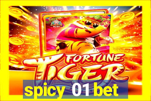 spicy 01 bet